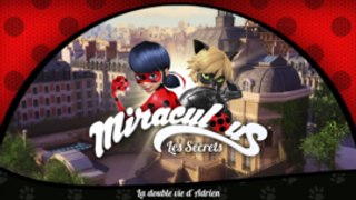 Miraculous-Les secrets: La double vie d'Adrien