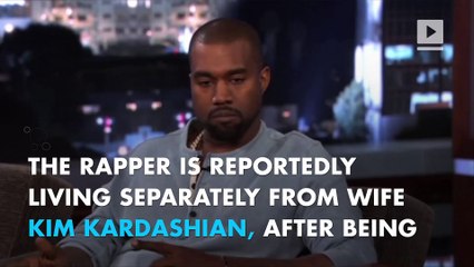 Kanye West and Kim Kardashian are reportedly living apart