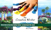 Pre Order The Creative Writer: Level One: Five Finger Exercises (The Creative Writer) Boris