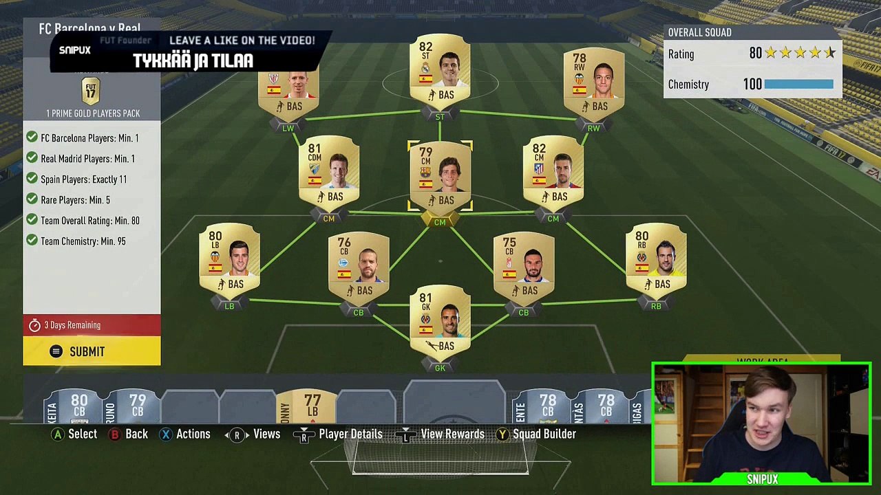 REAL MADRID VS BARCELONA! - #FIFA 17 SNIPUXIN SBC #9