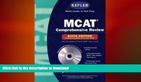 Hardcover Kaplan MCAT Comprehensive Review with CD-ROM, 6th Edition (Mcat (Kaplan) (Book and CD