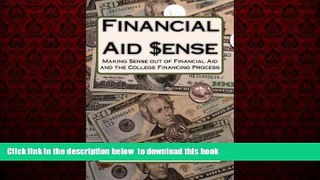 Download Jan Marie Combs Financial Aid Sense: Making Sense out of Financial Aid and the College