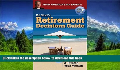 Epub Ed Slott s Retirement Decisions Guide: 86 Ways to Save   Stretch Your Wealth Ed Slott Book