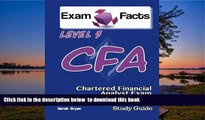 Pre Order Exam Facts CFA - Chartered Financial Analyst Level 3 Exam Study Guide: CFA Level 3 Exam