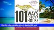 Pre Order 101 Ways to Buy a House: If Your Goal is to Catch a Cheetah, You Don t Practice by