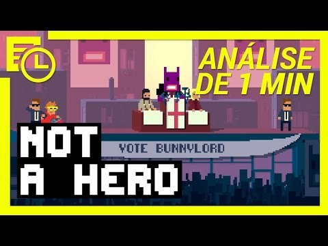 Not a Hero [Análise de 1 minuto] - Baixaki Jogos
