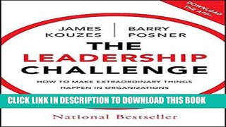 [PDF] Epub The Leadership Challenge: How to Make Extraordinary Things Happen in Organizations Full
