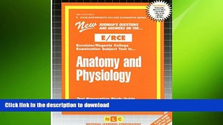 Free [PDF] ANATOMY AND PHYSIOLOGY (Excelsior/Regents College Examination Series) (Passbooks) (Act