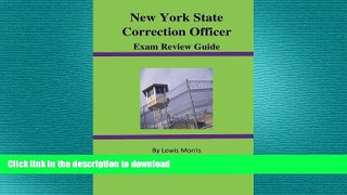 Pre Order New York State Correction Officer Exam Review Guide Seth S. Patton