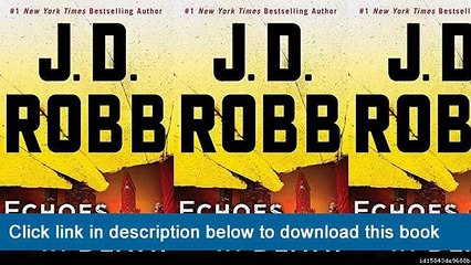 ~-~-~-oo~~ eBook Echoes In Death