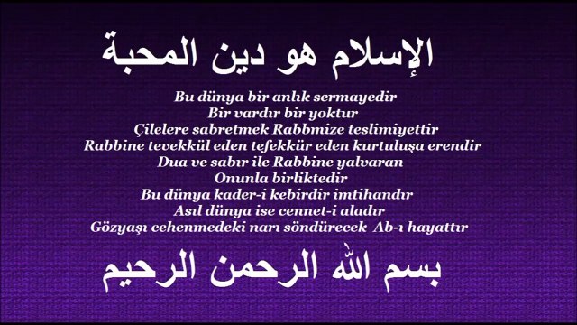 ISLAMGREEN34 VIDEO PAGE - TURKISH ARABESK MUSIC AND PRAYERS