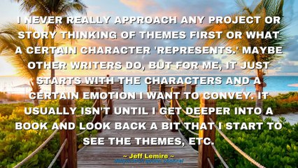 Jeff Lemire Quotes #2