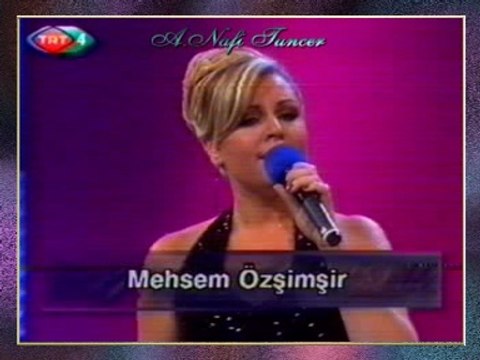 Mehsem ÖZŞİMŞİR - Ne Senin Aşkına Muhtaç Ne Esirin Olacağım