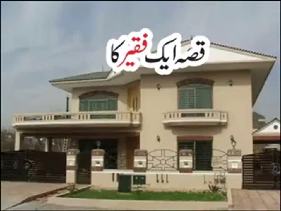 Islamic videos of 2016 Qissa Aik Faqeer ka must watch bast channel videos