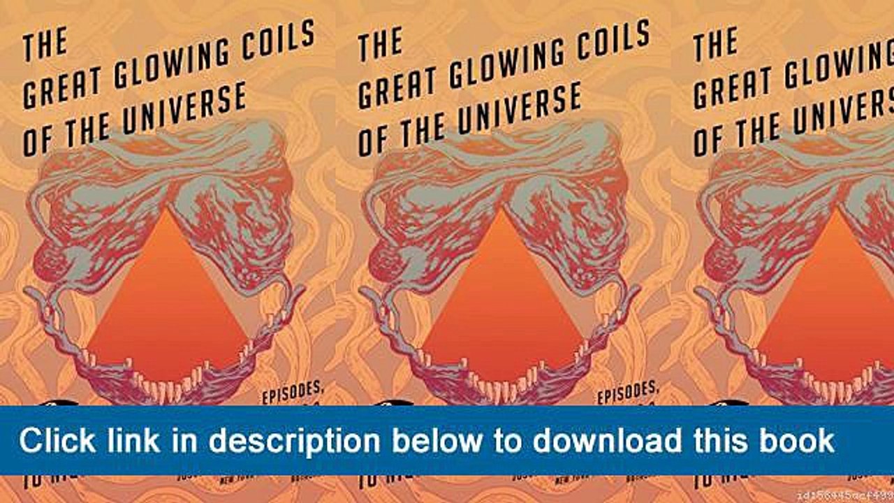 (o-o) (XX) eBook Download The Great Glowing Coils Of The Universe: Welcome To Night Vale Episodes, Volume 2
