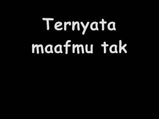 Last Child - Tak Pernah Ternilai Lyric