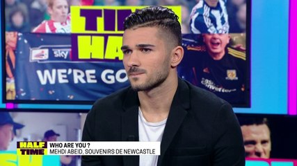 Half Time - Mehdi Abeïd, souvenirs de Newcastle - SFR Sport