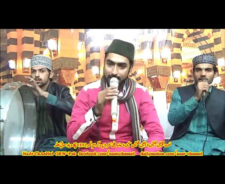 NaatChannel Naats 332 hamid sahr,پکارو یا رسولِؐ اللہ،آیئں نعتیں سنیں، نعت چینل نعتیں