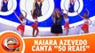 Naiara Azevedo canta 