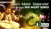 Dam Mast Qalandar by Nusrat Fateh Ali Khan | Mid Night Songs