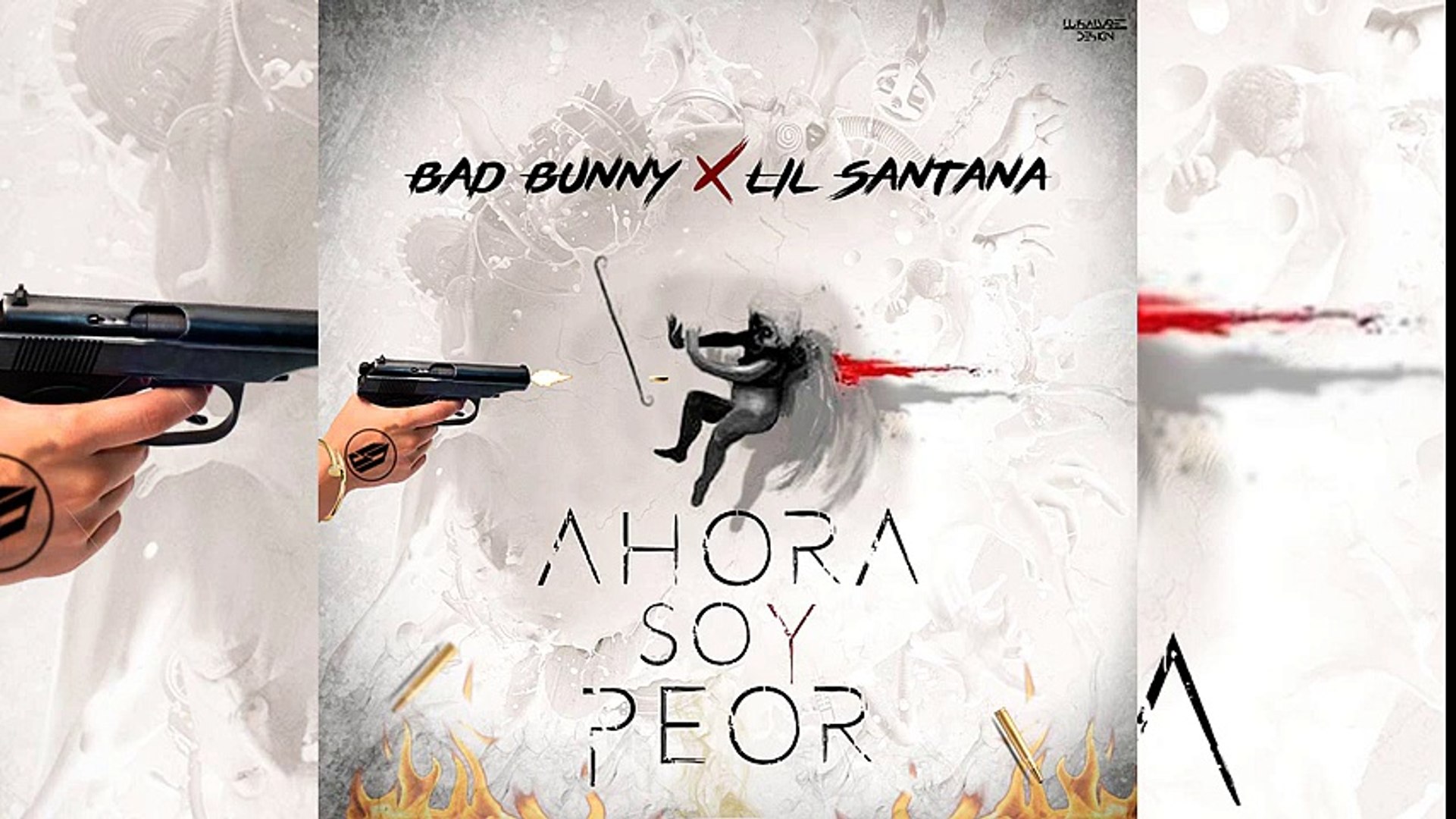 ⁣Ahora Soy Peor - Bad Bunny Ft Lil Santana