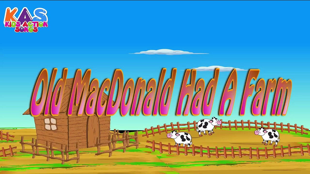 Old MacDonald Had a Farm Nursery Rhyme | Action Songs For Children | Kids Action Songs