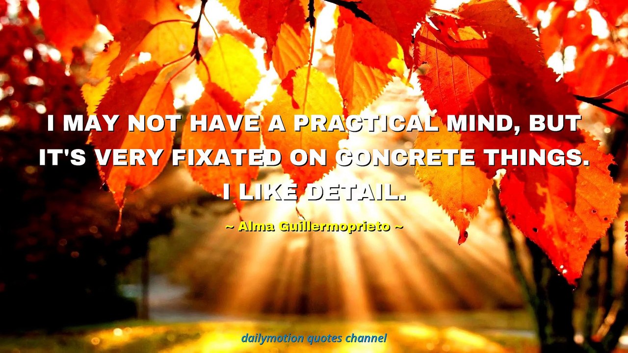 Alma Guillermoprieto Quotes