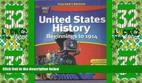 Best Price United States History: Teacher Edition Beginnings to 1914 2007 RINEHART AND WINSTON