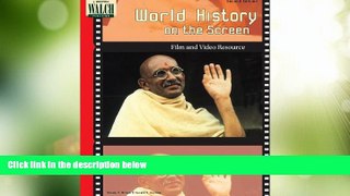 Best Price World History on the Screen: Film and Video Resource Wendy S. Wilson PDF
