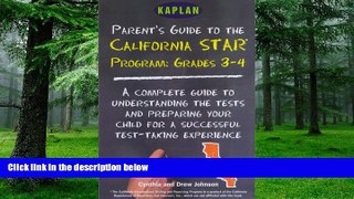 Pre Order Parent s Guide to the California STAR Program: Grades 3-4 Kaplan mp3