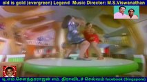 Dharma Raja    1980   old is gold (evergreen) Legend  Music Director M.S.Viswanathan   song  2