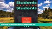 Pre Order Students Helping Students : A Guide for Peer Educators on College Campuses Steven C.