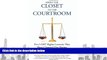 PDF [DOWNLOAD] From the Closet to the Courtroom: Five LGBT Rights Lawsuits That Have Changed Our