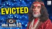 Bigg Boss 10: Swami Om EVICTED Without Being Nominated