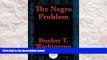 BEST PDF  The Negro Problem #[DOWNLOAD] ONLINE