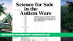 Pre Order Science for Sale in the Autism Wars: Medically necessary autism treatment, the court