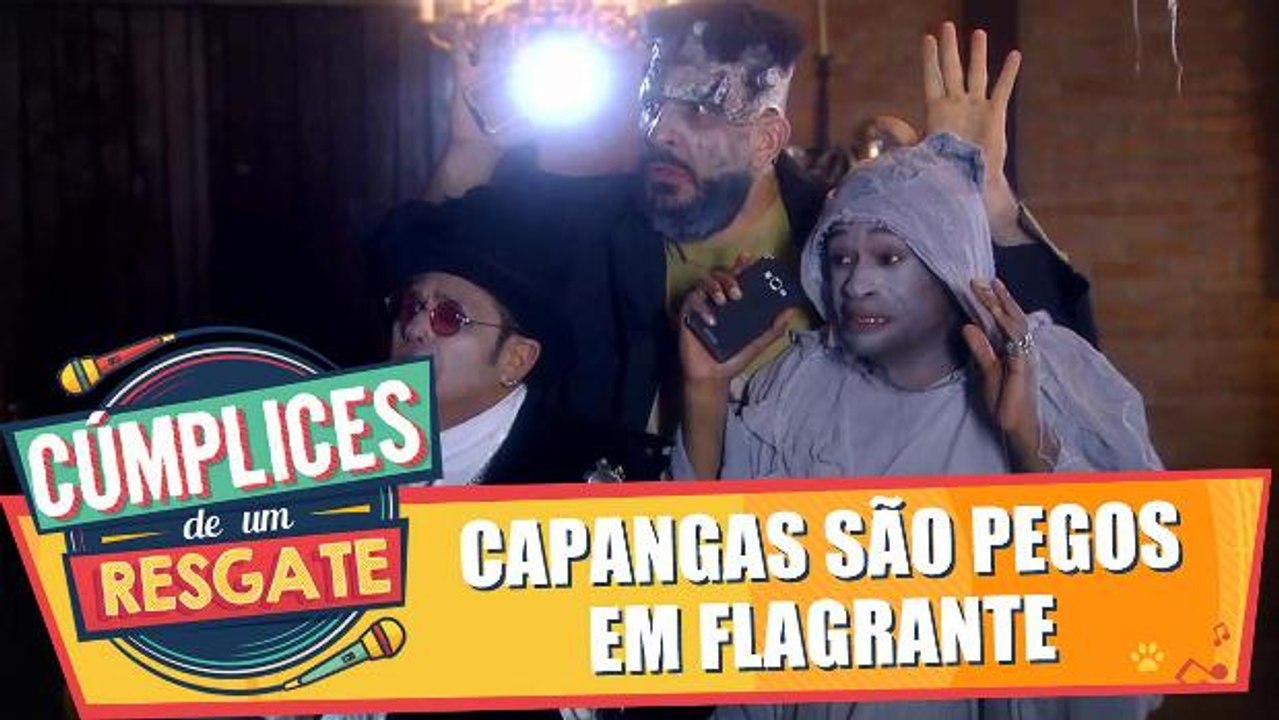 Capangas são pegos em flagrante