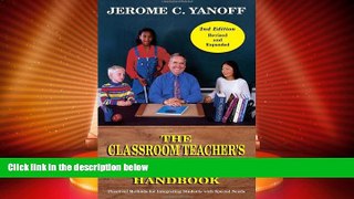 Price The Classroom Teacher s Inclusion Handbook: Practical Methods for Integrating Students with