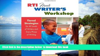 Buy NOW Lisa L. Morris RTI Meets Writer s Workshop: Tiered Strategies for All Levels of Writers