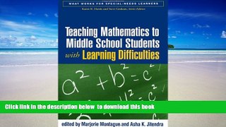 Best Price  Teaching Mathematics to Middle School Students with Learning Difficulties (What Works