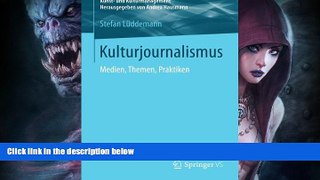 Buy  Kulturjournalismus: Medien, Themen, Praktiken (Kunst- und Kulturmanagement) (German Edition)