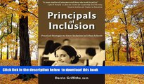 Pre Order Principals of Inclusion: Practical Strategies to Grow Inclusion in Urban Schools Dr.