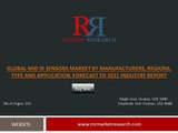 Mid IR Sensors Market Trends, Industry Channel, Direct and Indirect Marketing with Sales and Revenue Analysed by 2021 Wo