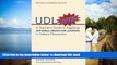 Pre Order UDL Now!: A Teacher s Guide to Applying Universal Design for Learning in Today s