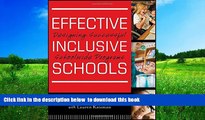 Pre Order Effective Inclusive Schools: Designing Successful Schoolwide Programs Thomas Hehir Full