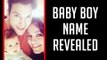 Mila Kunis & Ashton Kutcher REVEAL Baby Boy's NAME