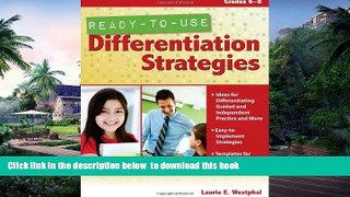 Pre Order Ready-to-Use Differentiation Strategies (Grades 6â€“8) Laurie Westphal Full Ebook