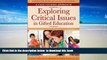 Pre Order Exploring Critical Issues in Gifted Education: A Case Studies Approach Christine Weber