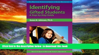 Pre Order Identifying Gifted Students: A Step-by-Step Guide (Practical Strategies in Gifted