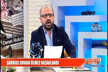 Şarkıcı Orhan Ölmez Bıçaklandı
